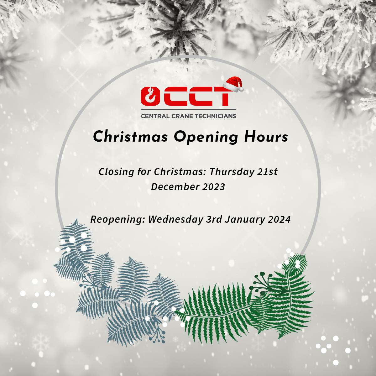 CCT Christmas Opening Hours